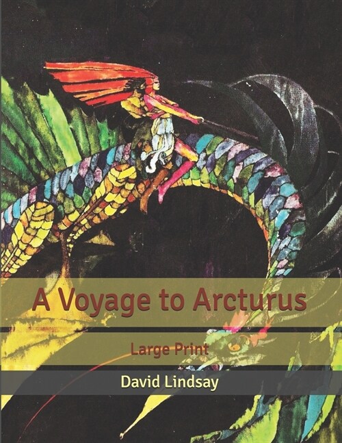 A Voyage to Arcturus: Large Print (Paperback)