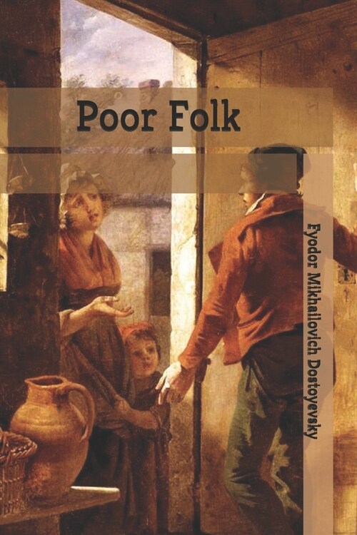 Poor Folk (Paperback)