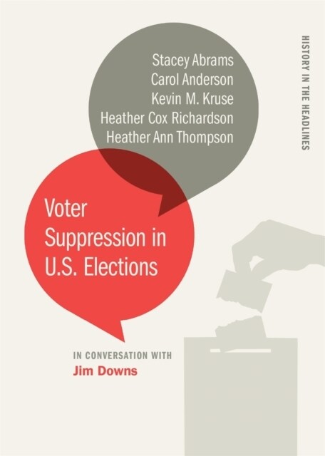 Voter Suppression in U.S. Elections (Hardcover)