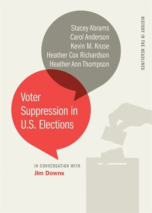 Voter Suppression in U.S. Elections (Paperback)