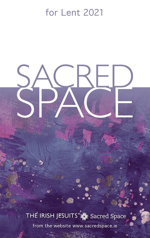 Sacred Space for Lent 2021 (Paperback)