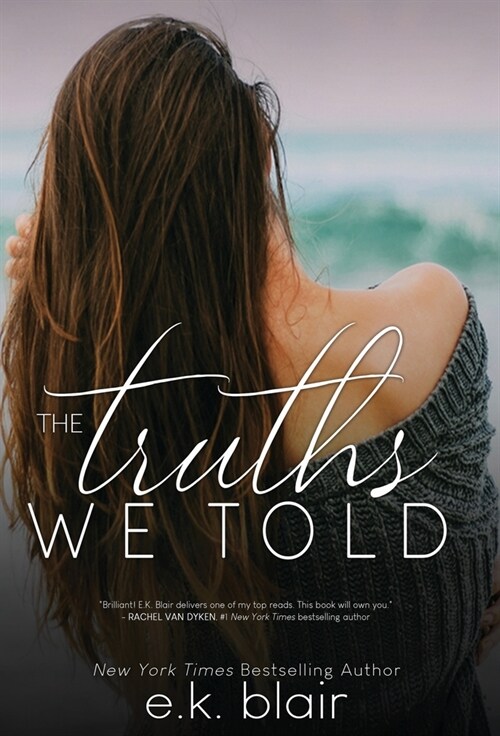 The Truths We Told (Hardcover)