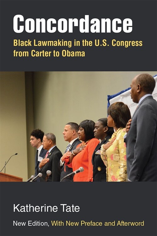 Concordance: Black Lawmaking in the U.S. Congress from Carter to Obama (Paperback, New Edition, wi)