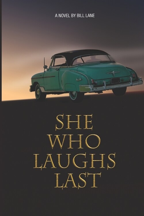 She Who Laughs Last (Paperback)