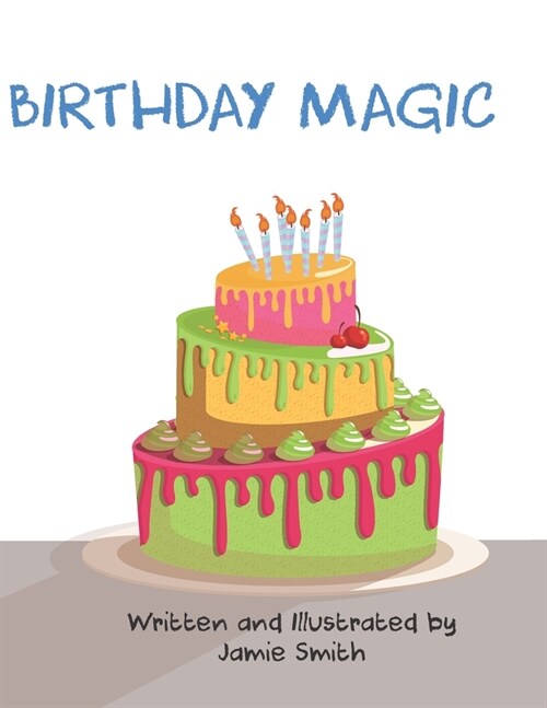 Birthday Magic (Paperback)