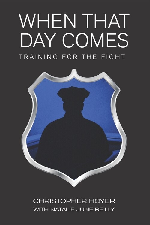When That Day Comes: Training for the Fight (Paperback)