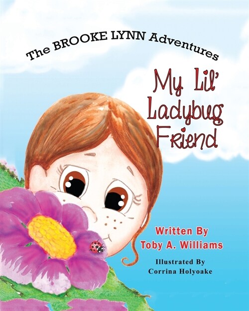 My Lil Ladybug Friend (Paperback)