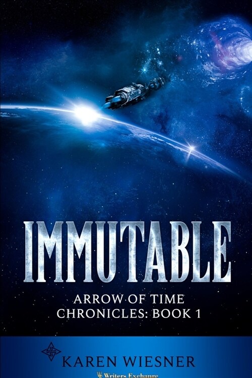 Immutable, Arrow of Time Chronicles: Book 1 (Paperback)