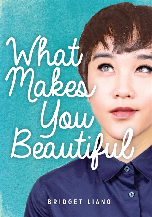 What Makes You Beautiful (Library Binding)