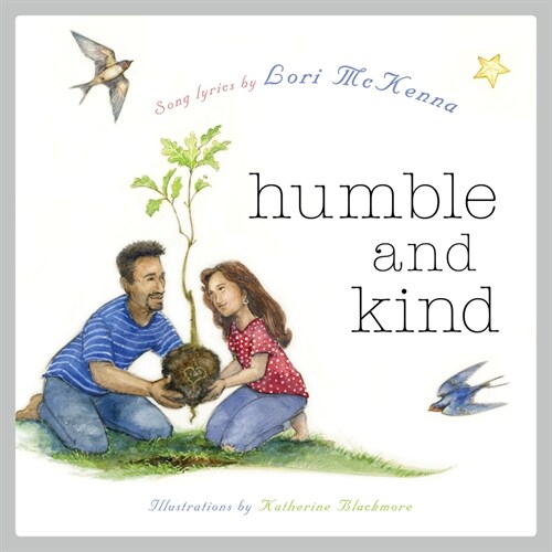 Humble and Kind: A Childrens Picture Book (Hardcover)