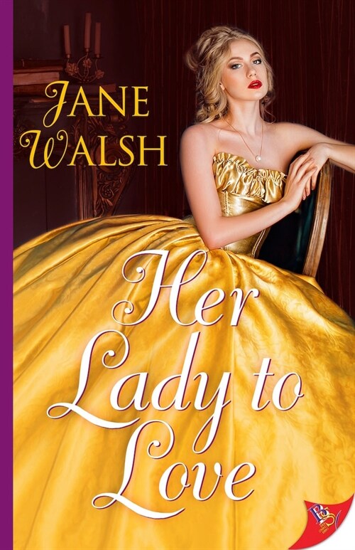 Her Lady to Love (Paperback)