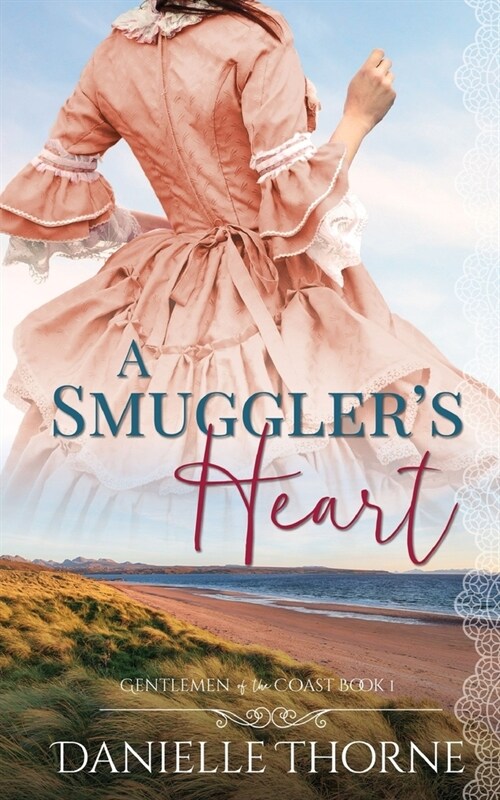 A Smugglers Heart (Paperback)