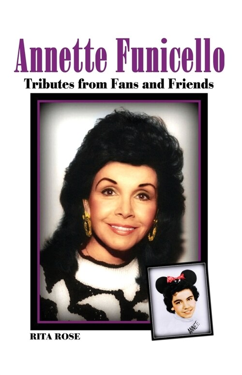 Annette Funicello: Tributes from Fans and Friends (Paperback)