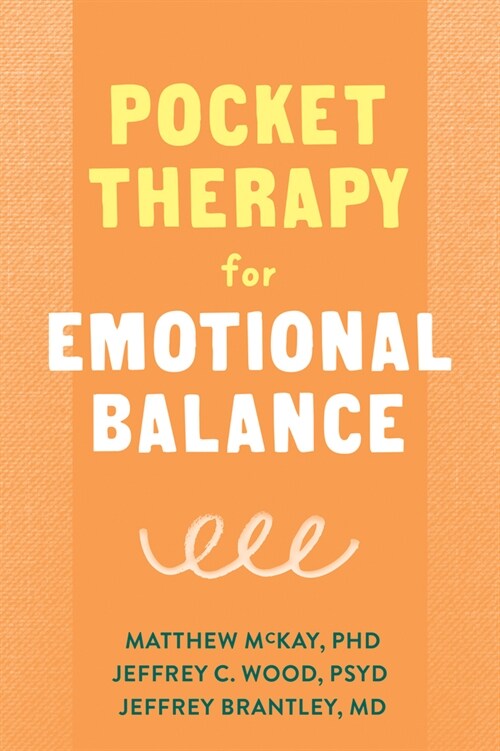 Pocket Therapy for Emotional Balance: Quick Dbt Skills to Manage Intense Emotions (Paperback)