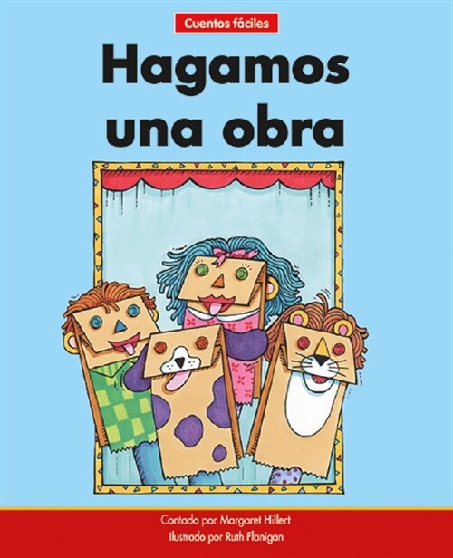 Hagamos Una Obra=lets Have a Play (Library Binding)