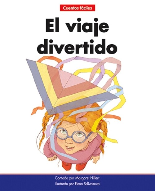 El Viaje Divertido=the Funny Ride (Library Binding)