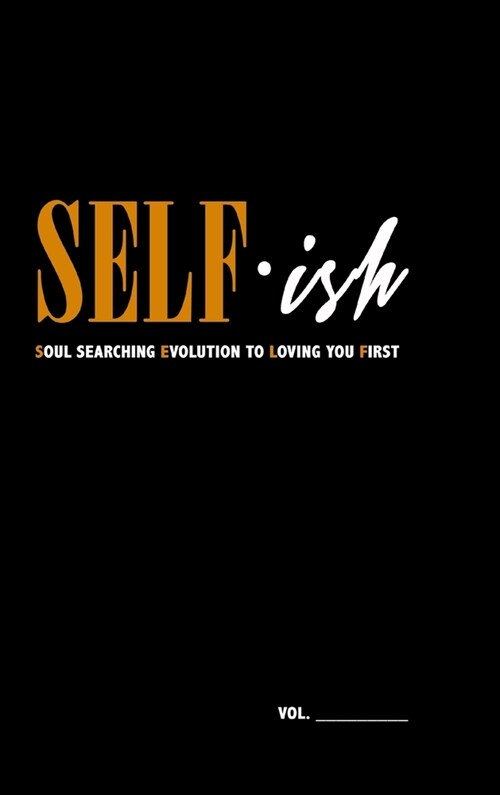 SELF-ish Journal (Hardcover)