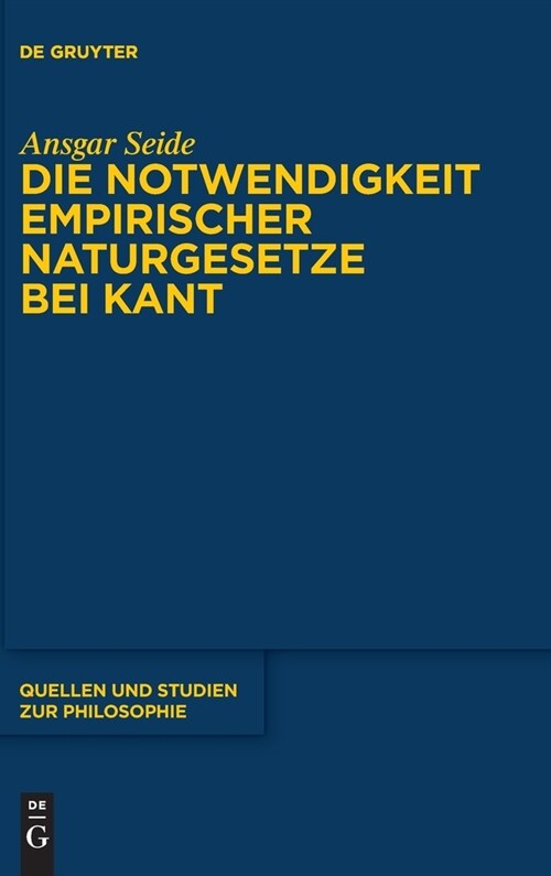 Die Notwendigkeit Empirischer Naturgesetze Bei Kant (Hardcover)