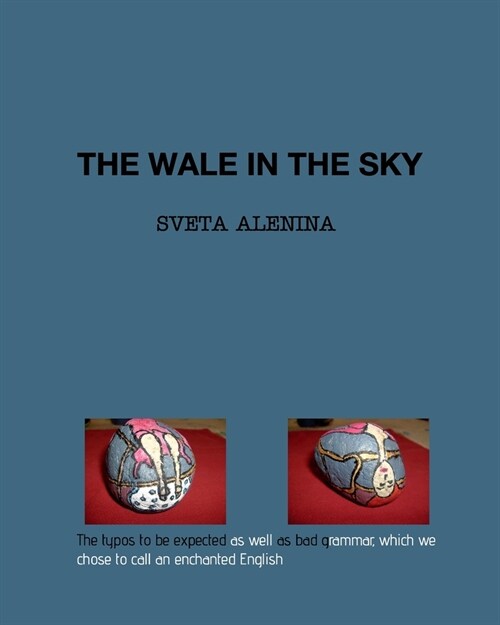 The wale in the sky (Paperback)