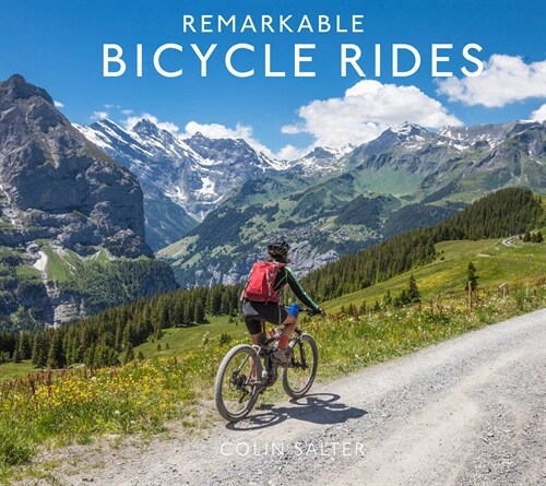 Remarkable Bicycle Rides (Hardcover)