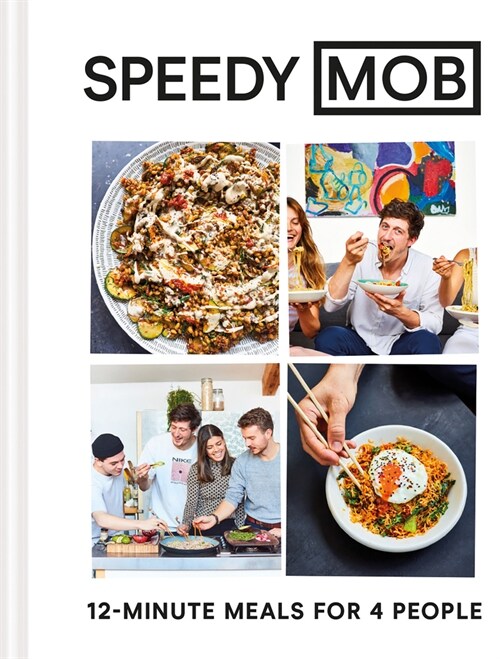 Speedy MOB : 12-minute meals for 4 people (Hardcover)