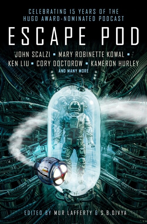 Escape Pod: The Science Fiction Anthology (Paperback)