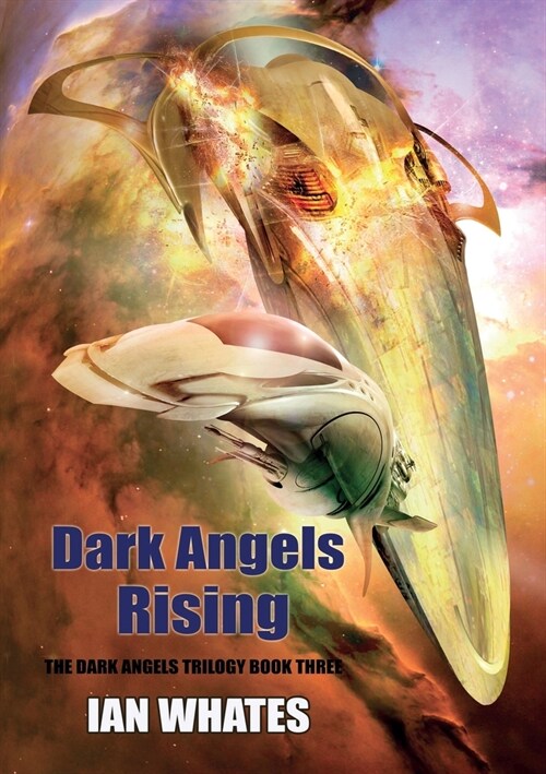 Dark Angels Rising (Paperback)