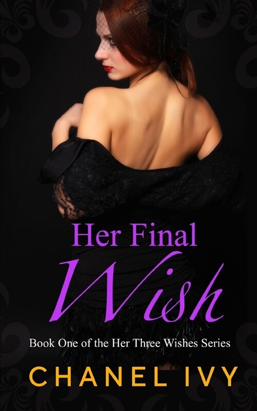 Her Final Wish: A Billionaire CEO Lesbian Romance Drama (Paperback)