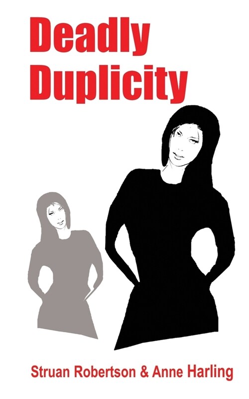 Deadly Duplicity (Paperback)