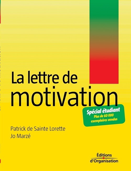 La lettre de motivation (Paperback)