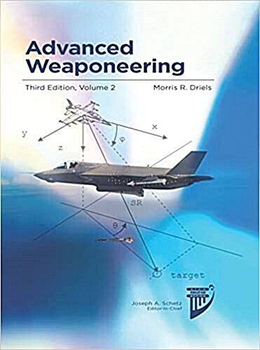 Advanced Weaponeering, Volume 2 (Hardcover, 3rd)