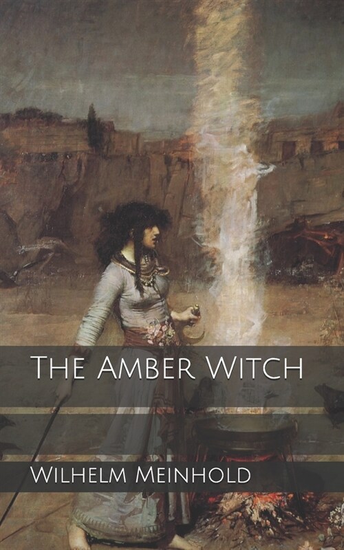 The Amber Witch (Paperback)