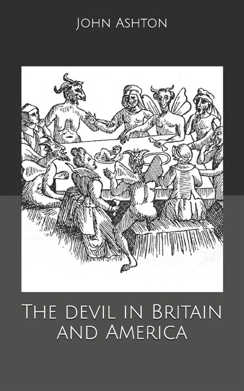 The devil in Britain and America (Paperback)