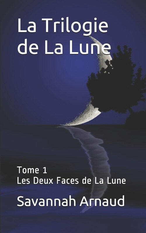 Les Deux Faces de La Lune (Paperback)