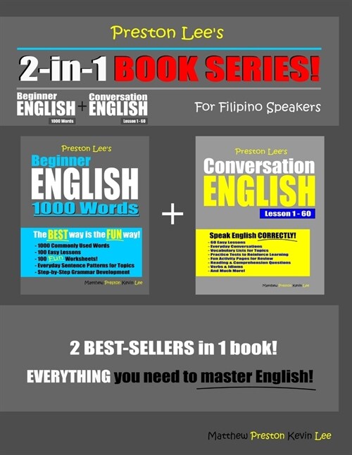 Preston Lees 2-in-1 Book Series! Beginner English 1000 Words & Conversation English Lesson 1 - 60 For Filipino Speakers (Paperback)