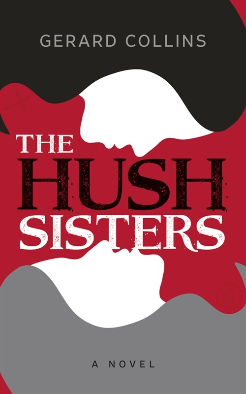 The Hush Sisters (Paperback)