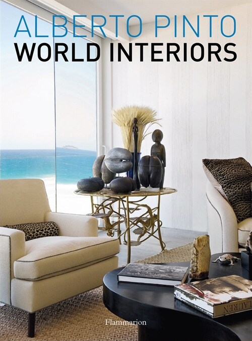 Alberto Pinto: World Interiors (Hardcover)