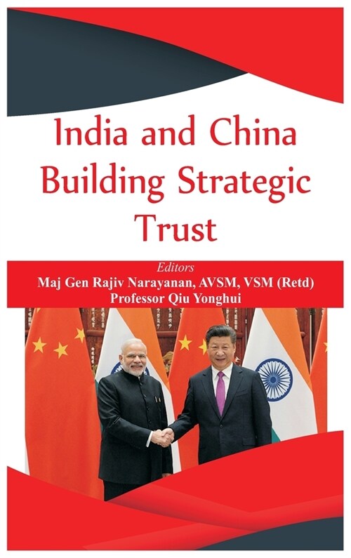 India and China: Building Strategic Trust (Hardcover)