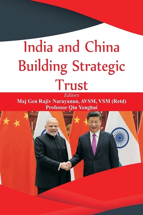 India and China: Building Strategic Trust (Paperback)