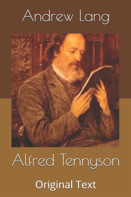 Alfred Tennyson: Original Text (Paperback)