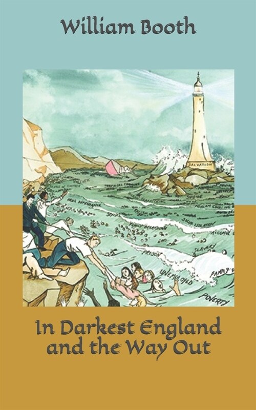 In Darkest England and the Way Out (Paperback)