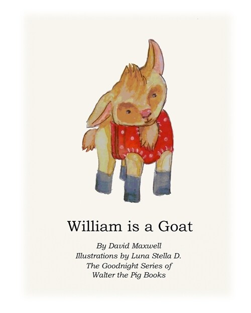 William is a Goat (Paperback)