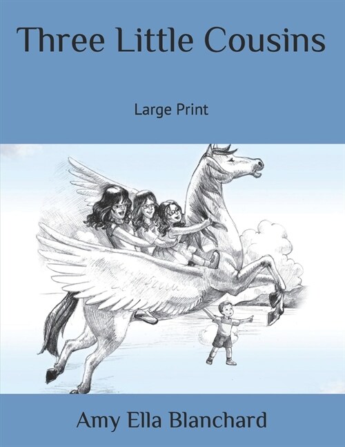 Three Little Cousins: Large Print (Paperback)