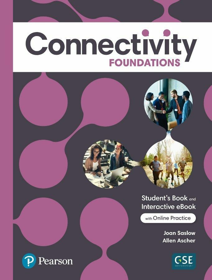 Connectivity Foundations : Students Book with APP & Online Practice (blended) (Paperback)