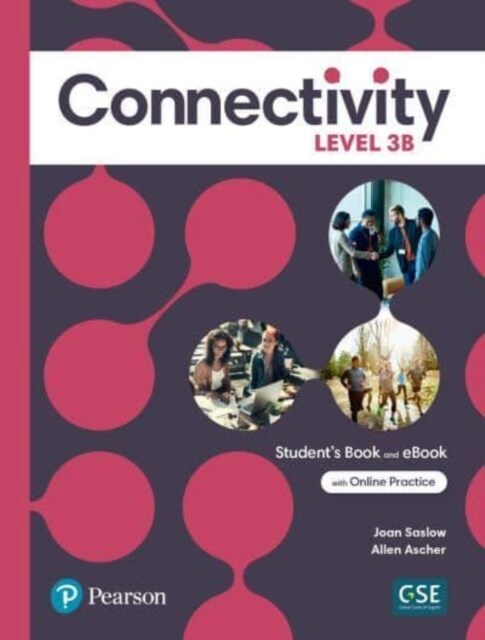Connectivity Level 3b Students Book & Interactive Students eBook with Online Practice, Digital Resources and App (Paperback)