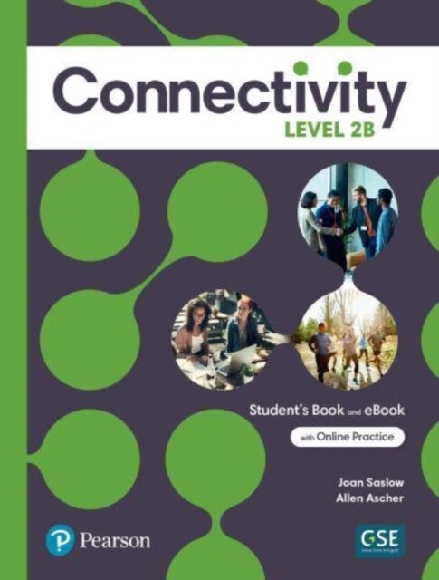 Connectivity Level 2b Students Book & Interactive Students eBook with Online Practice, Digital Resources and App (Paperback)