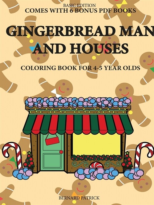 Coloring Book for 4-5 Year Olds (Gingerbread Man and Houses) (Paperback)