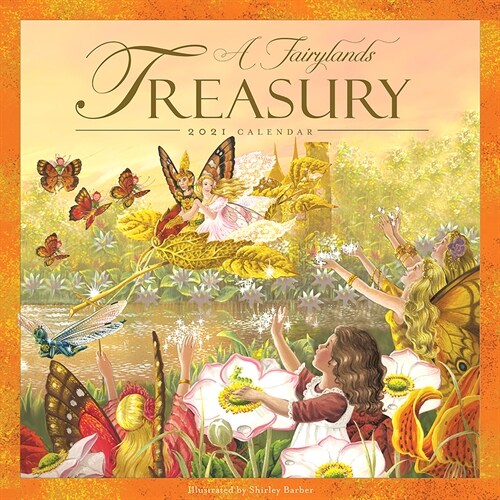 A Fairylands Treasure 2021 Calendar (Wall)