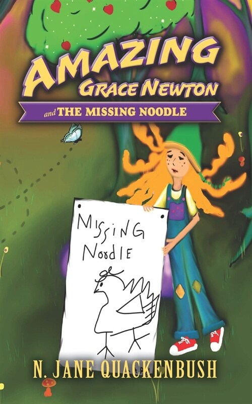 Amazing Grace Newton and The Missing Noodle (Paperback)