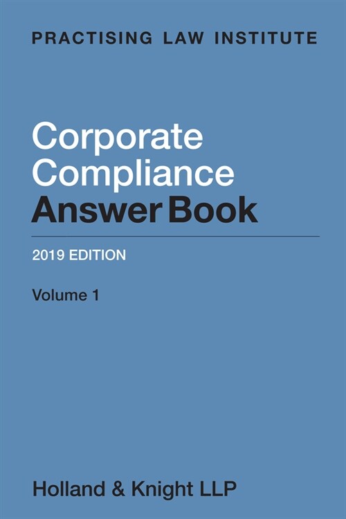 Corporate Compliance Answer Book (Paperback, 2019)